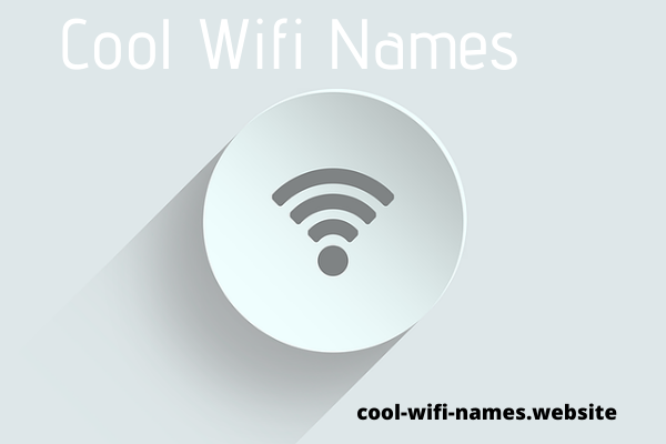 Cool Wifi Name List