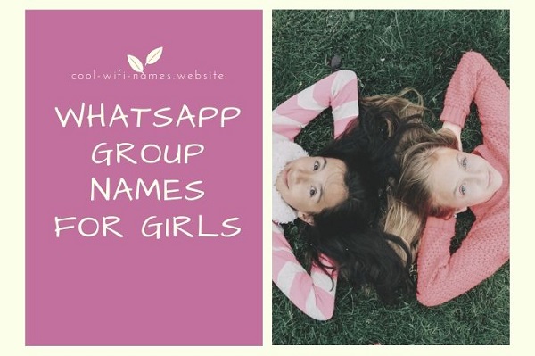 Whatsapp Group Names for Girls