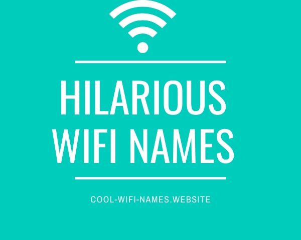 Hilarious Wifi Names