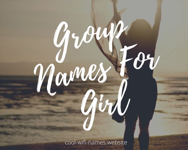 Funny group chat names for girls